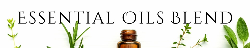 Essential Oils Blend